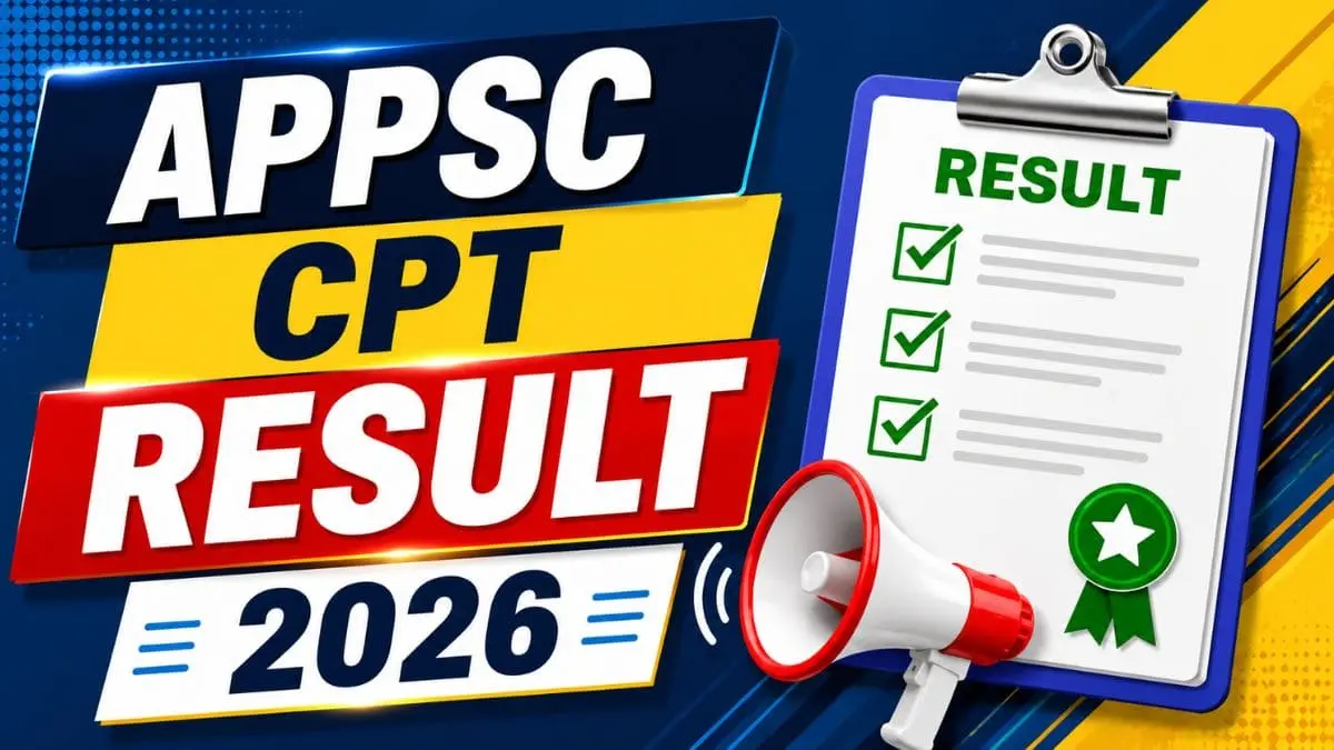 APPSC CPT Result 2026 Out | जारी हुआ Computer Proficiency Test (CPT) रिजल्ट, यहां देखें District Wise Merit List PDF