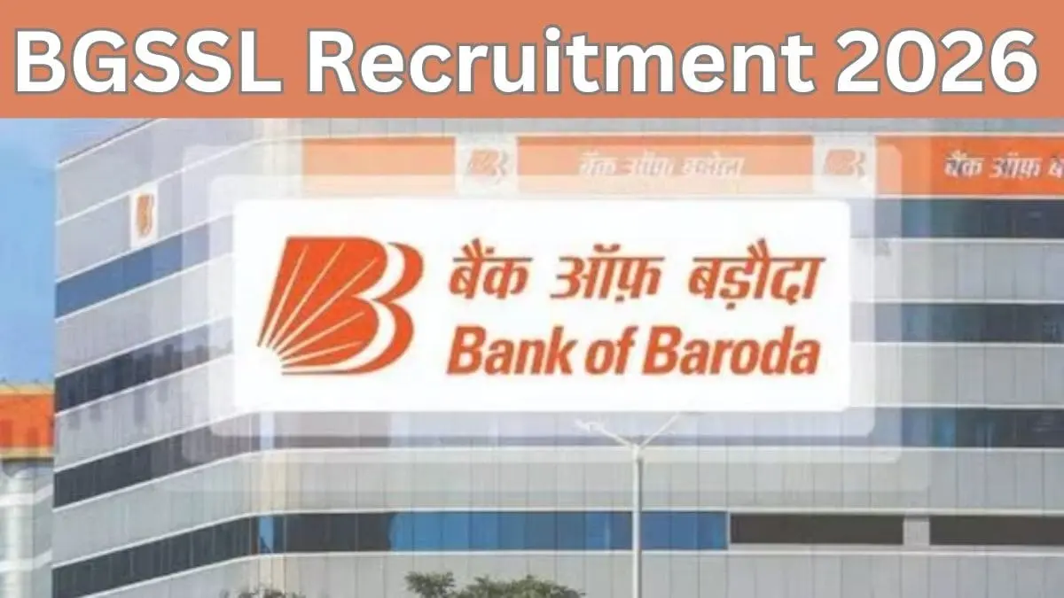 BGSSL Recruitment 2026: