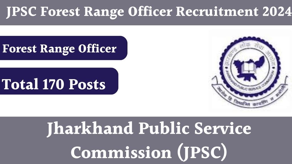 JPSC Forest Range Officer Recruitment 2024