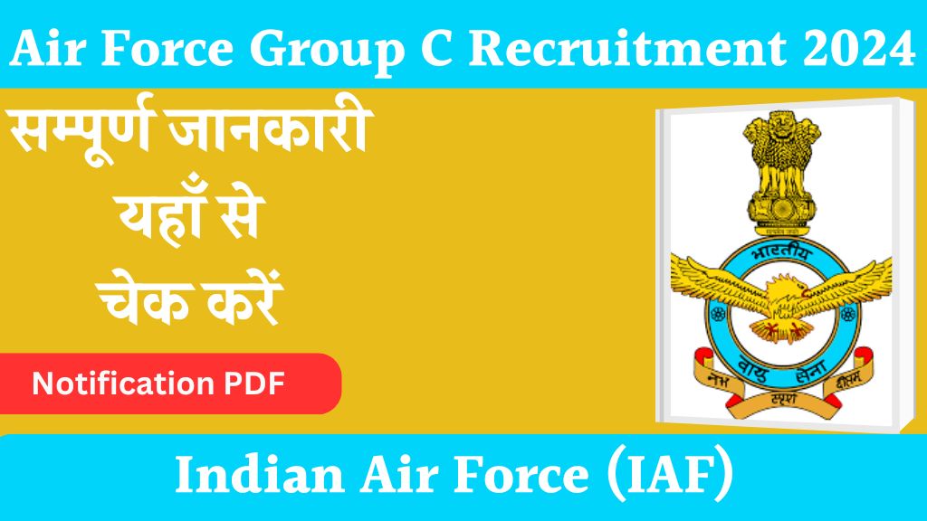 Air Force Group C Recruitment 2024