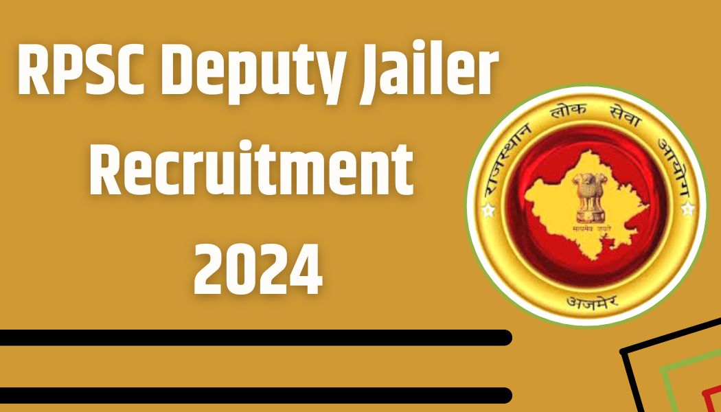 RPSC Deputy Jailer Recruitment