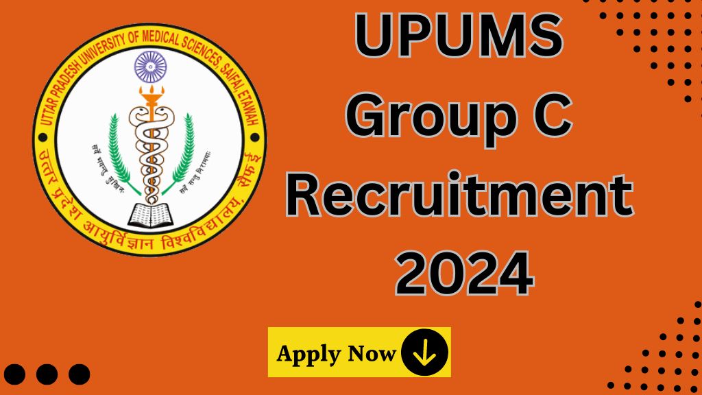 UPUMS Group C Recruitment 2024