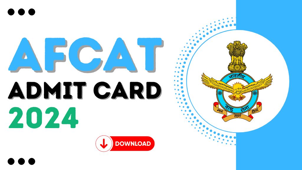 AFCAT 2 Admit Card 2024