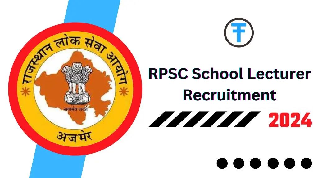 RPSC School Lecturer Recruitment 2024