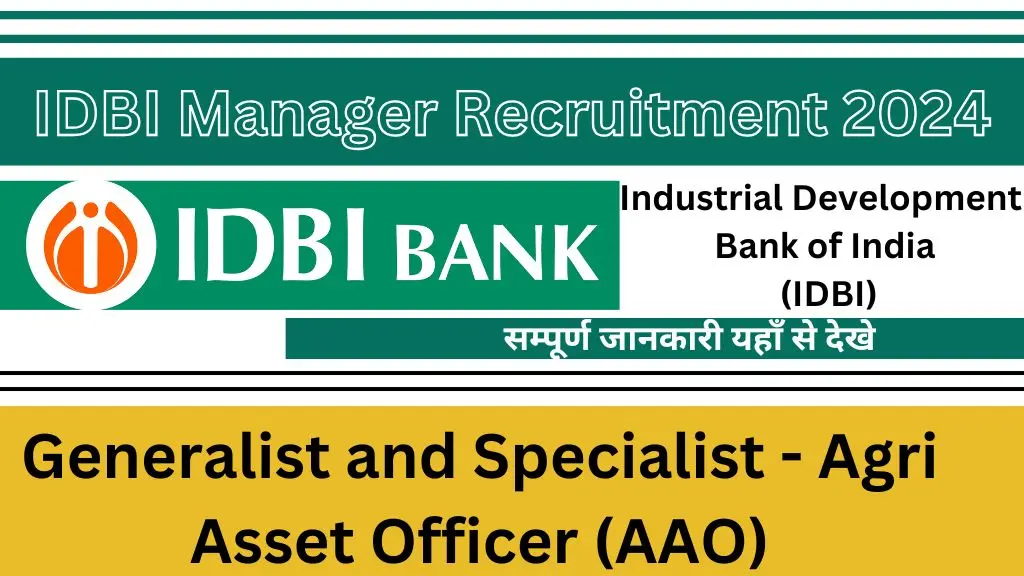 IDBI Manager Recruitment 2024: