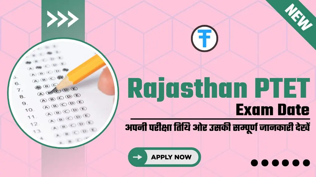 Rajasthan PTET Exam Date 2025