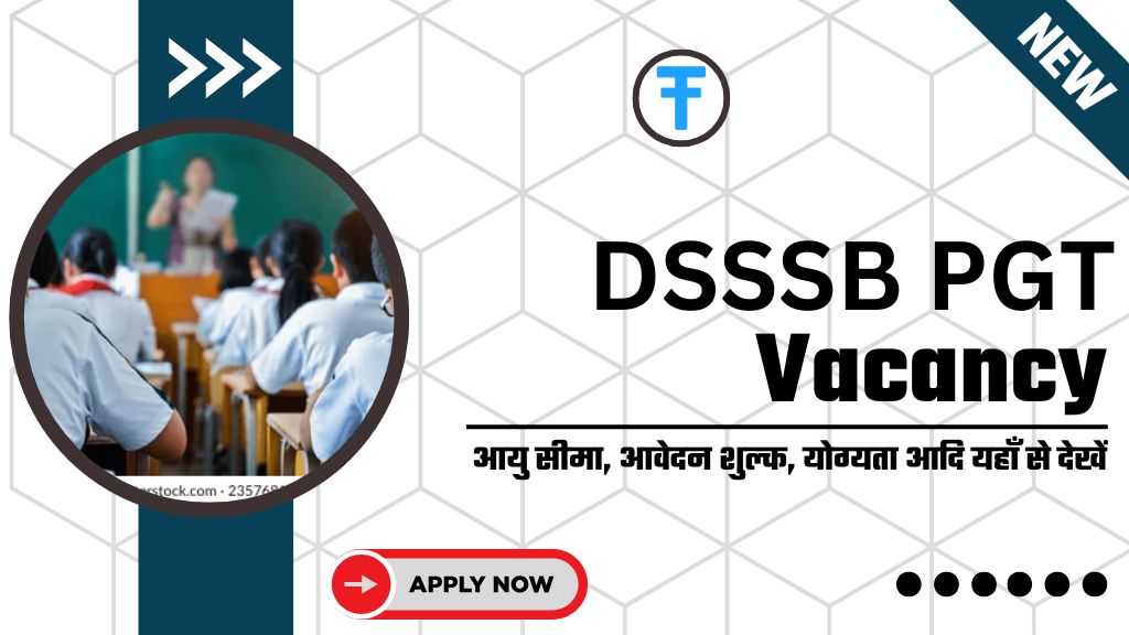 DSSSB PGT Recruitment 2025