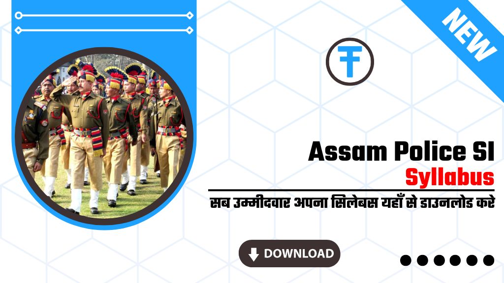 Assam Police SI Syllabus 2025