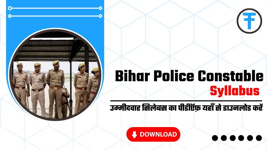 Bihar Police Constable Syllabus 2025