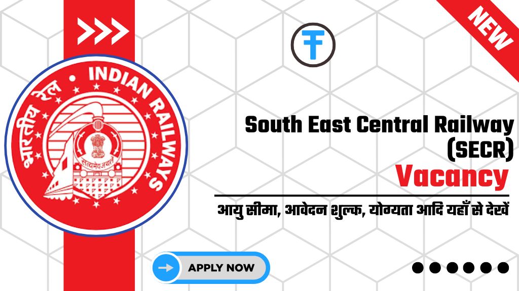 South East Central Railway (SECR) Recruitment 2025