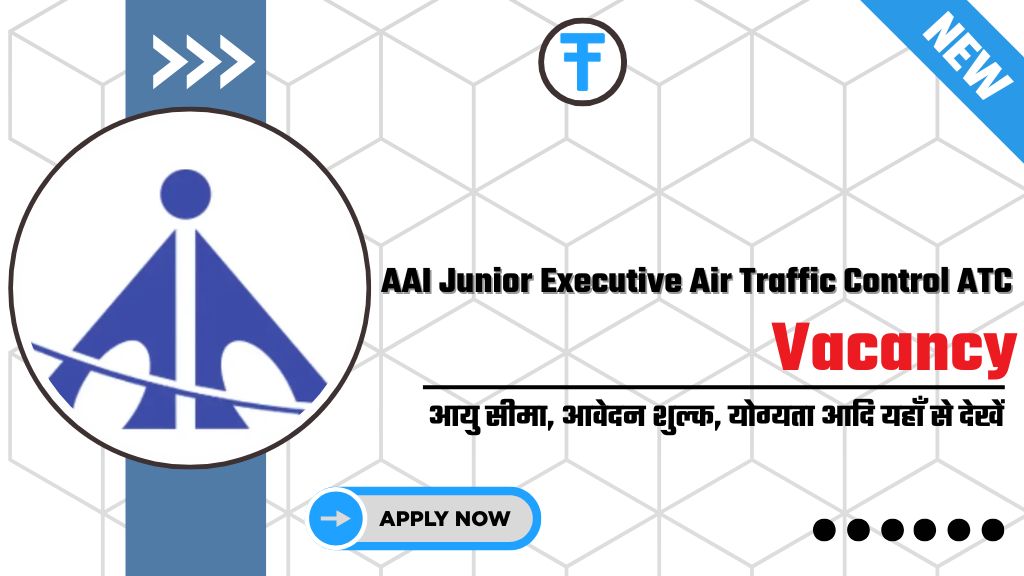 AAI Junior Executive Air Traffic Control ATC