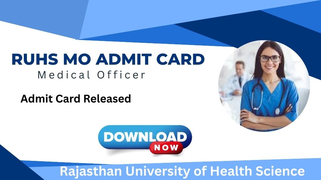 RUHS MO Admit Card 2025