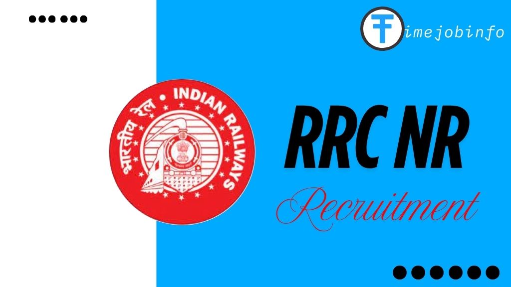 RRC NR Recruitment 2025: