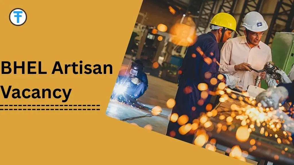 BHEL Artisan Recruitment 2025: