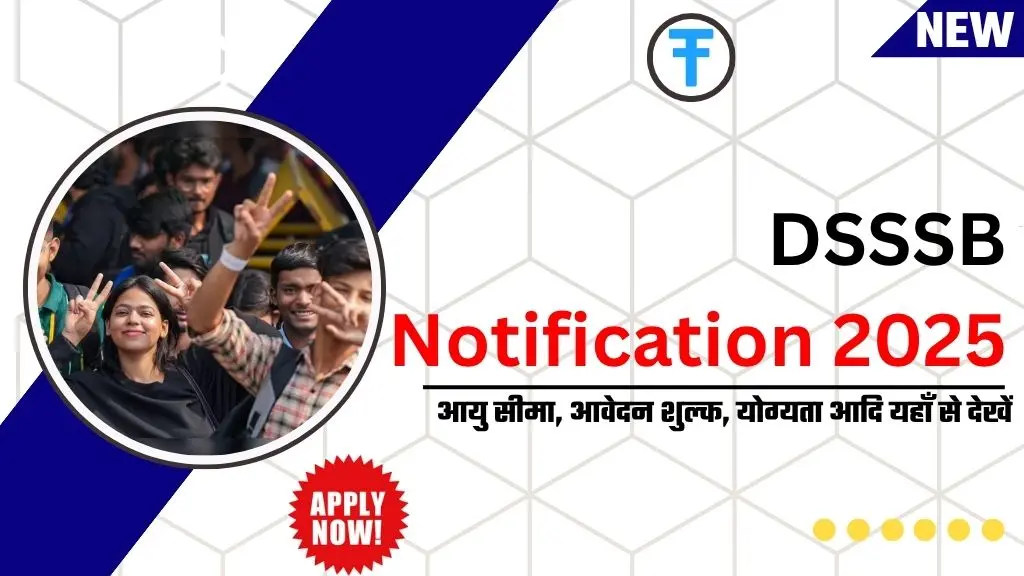 DSSSB Recruitment 2025