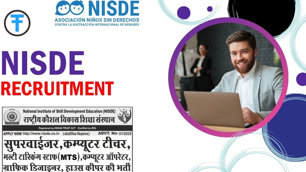 NISDE Recruitment 2025: