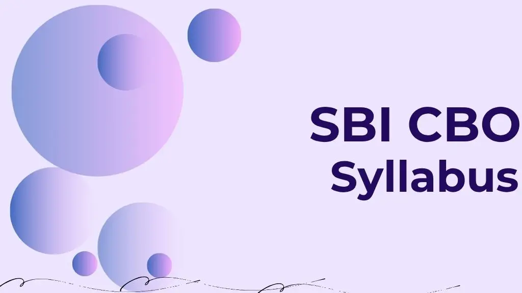 SBI CBO Syllabus 2025