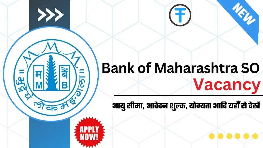 Bank of Maharashtra SO Recruitment 2025
