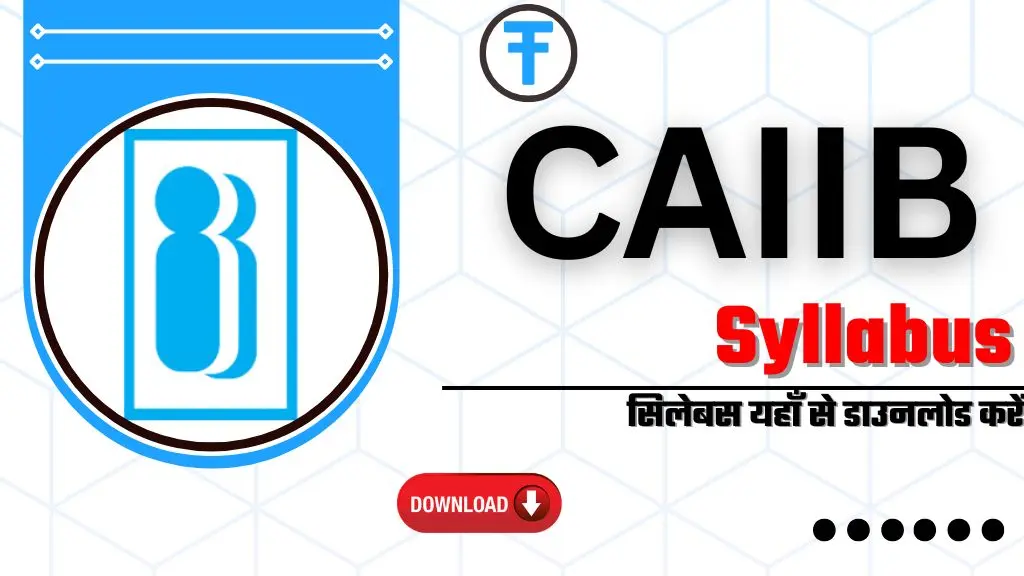 CAIIB Syllabus 2025
