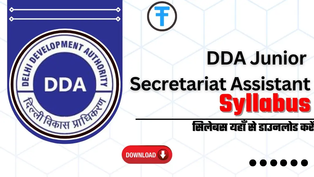 DDA Junior Secretariat Assistant Syllabus 2025: