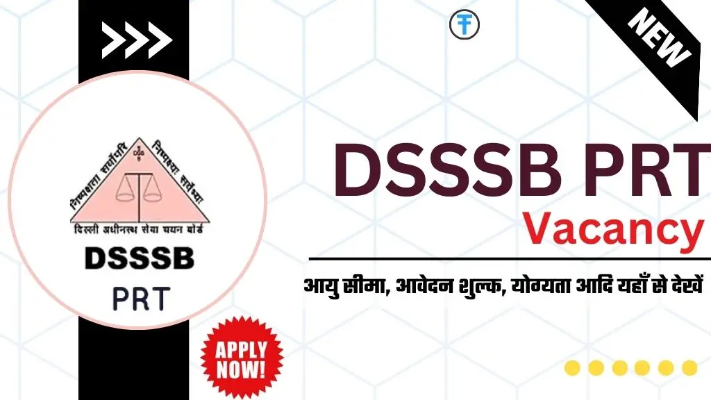 DSSSB PRT Recruitment 2025: