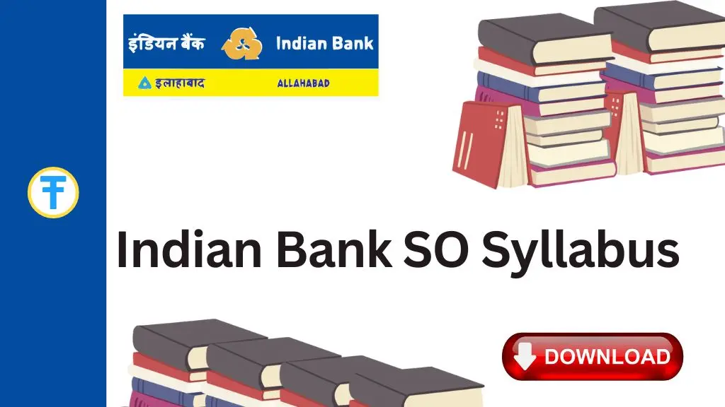 Indian Bank SO Syllabus 2025