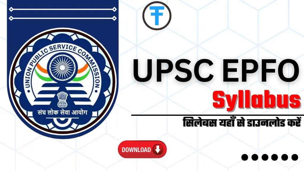 UPSC EPFO Syllabus 2025