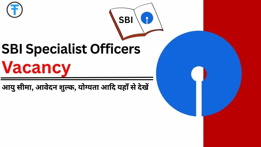 SBI Specialist Officers Recruitment 2025