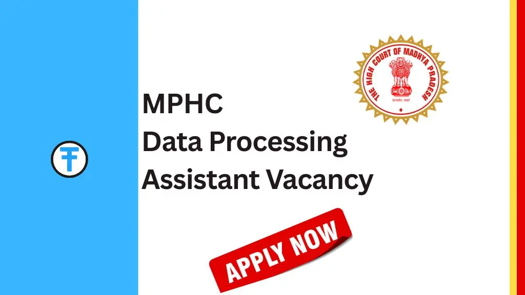MPHC Data Processing Assistant Recruitment 2025: