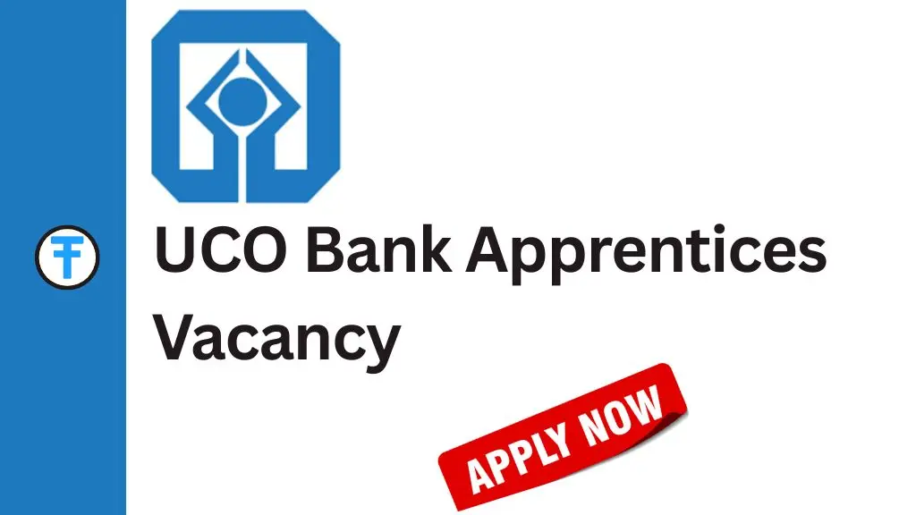 UCO Bank Apprentices Recruitment 2025: