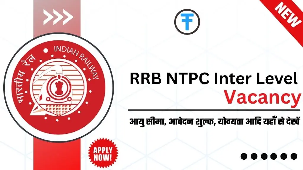 RRB NTPC Inter Level Notification 2025