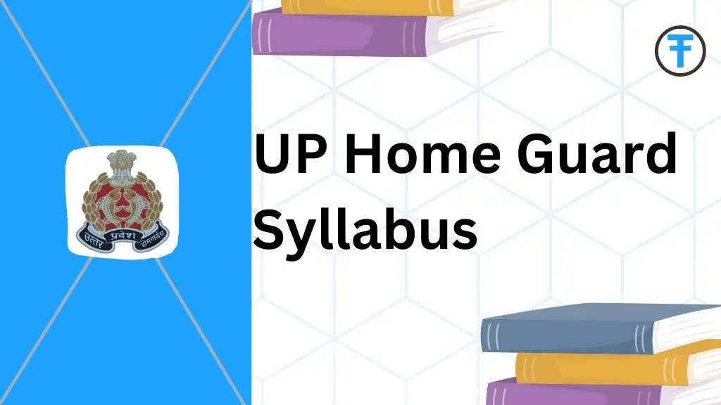 UP Home Guard Syllabus