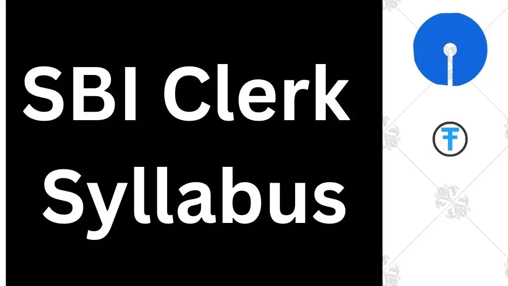 SBI Clerk Syllabus 2026