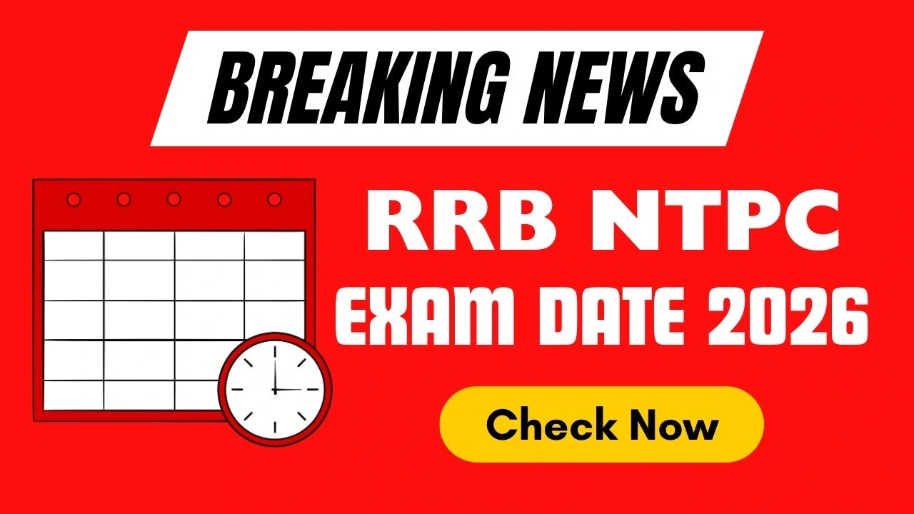 RRB NTPC Exam Date