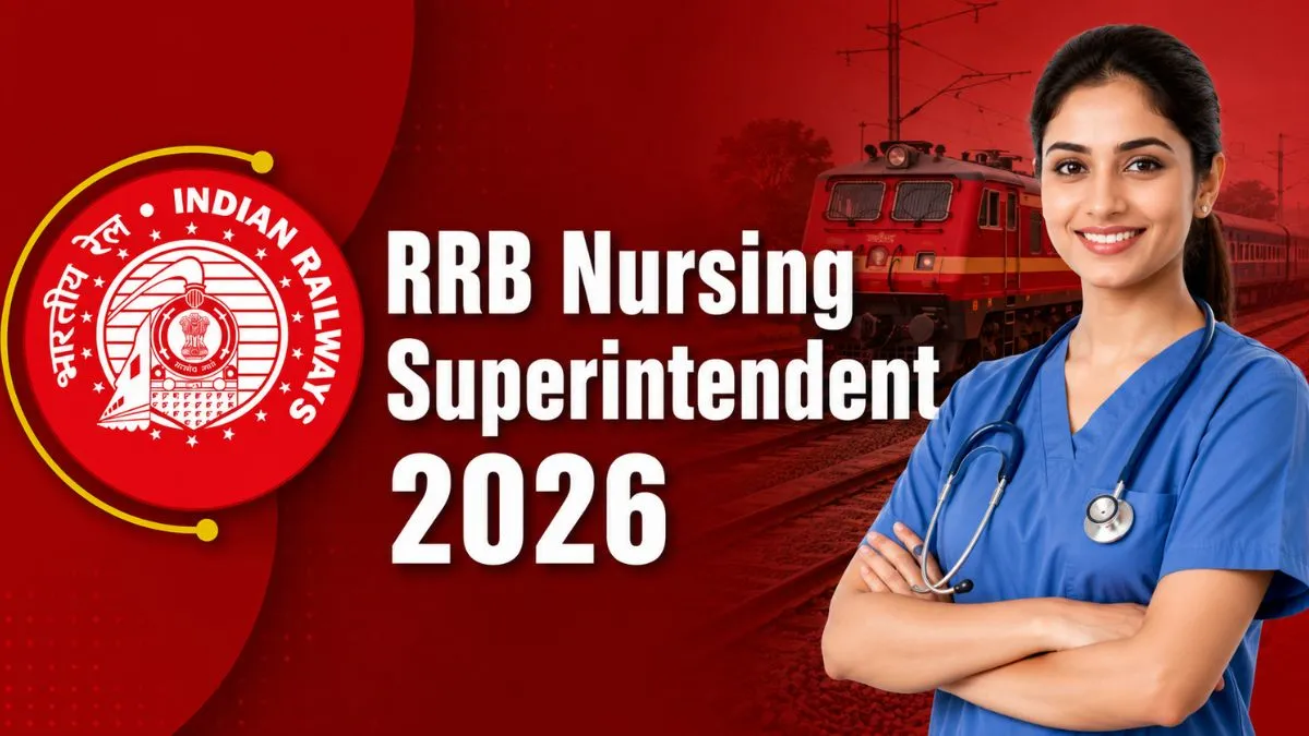 RRB Nursing Superintendent Recruitment